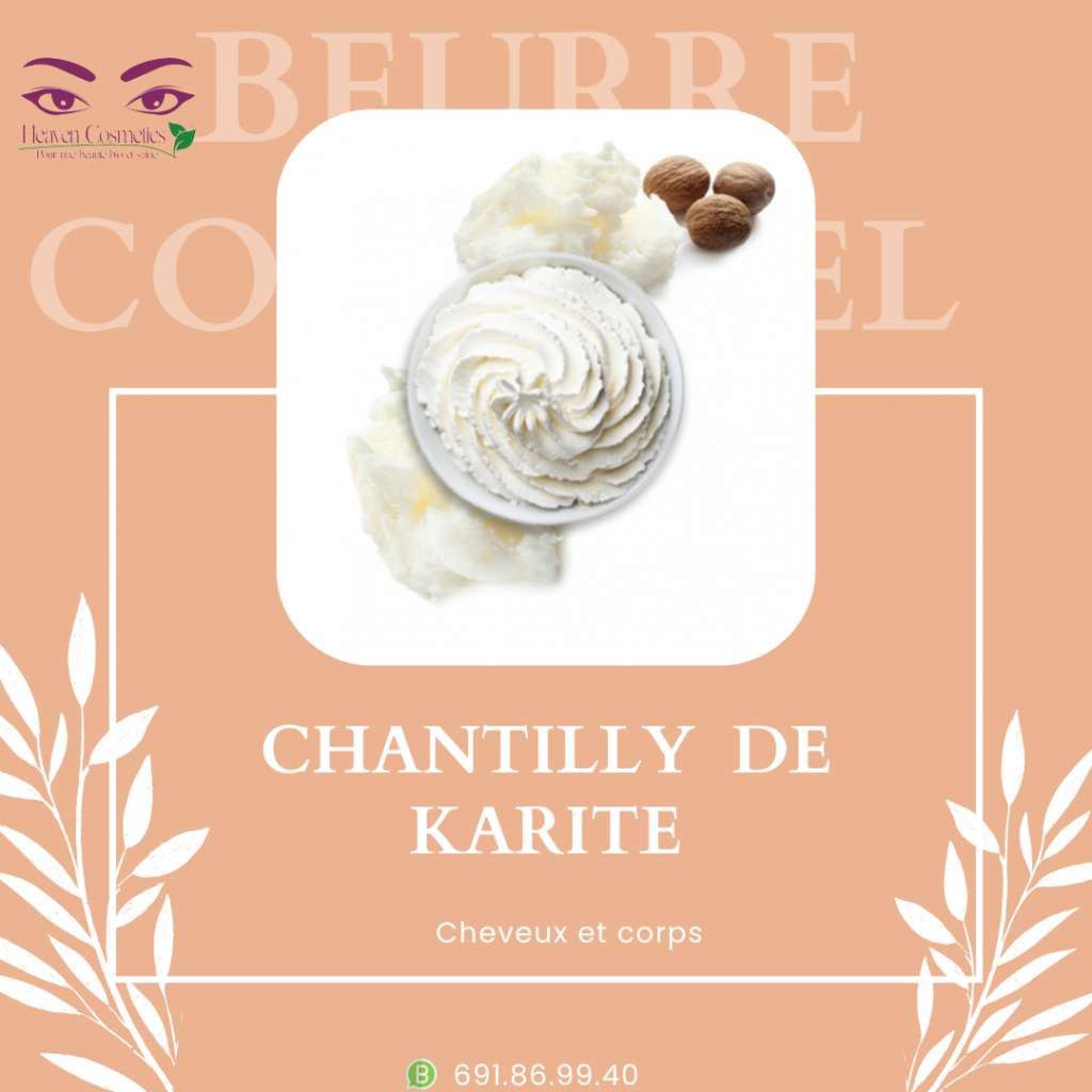  Chantilly de karité 